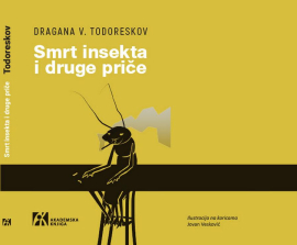 Predstavljanje knjige "Smrt insekta i druge priče"
