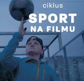 Ciklus "Sport na filmu"